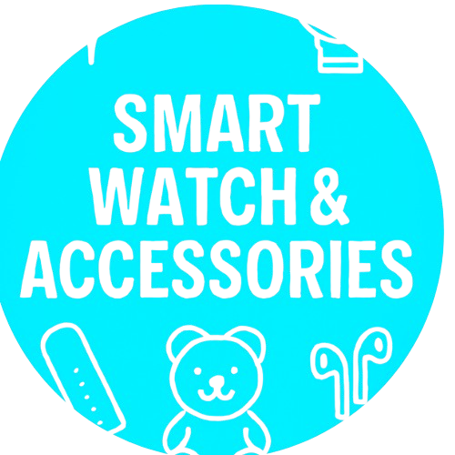 Smart Watch and Accessories